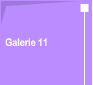 Galerie 11