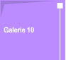 Galerie 10